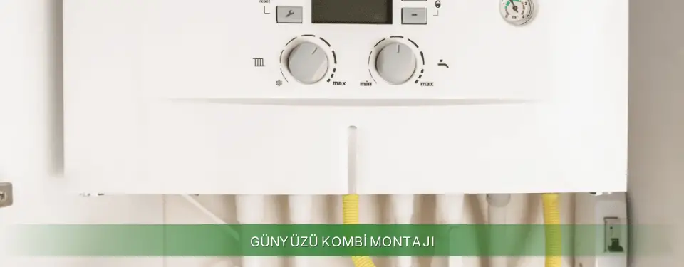 Günyüzü İlçemi Protherm Kombi Montajı